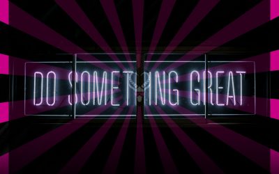 Neon sign reading "Do Something Great" representing confidence in pricing for trades professionals who deserve to charge professional rates